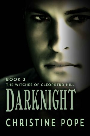 [The Witches of Cleopatra Hill 02] • Darknight